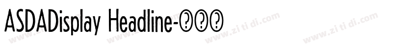 ASDADisplay Headline字体转换